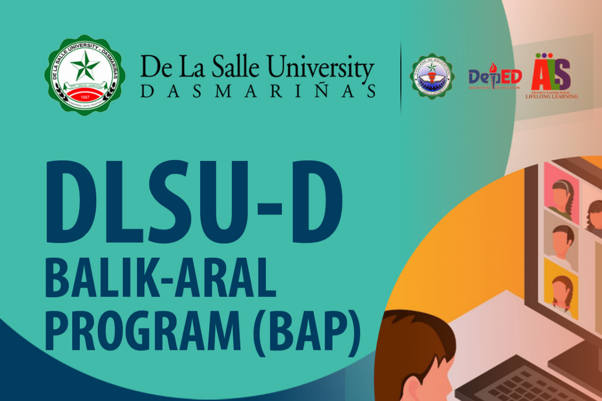 DLSU-D OPENS APPLICATION FOR BALIK-ARAL PROGRAM - The POST