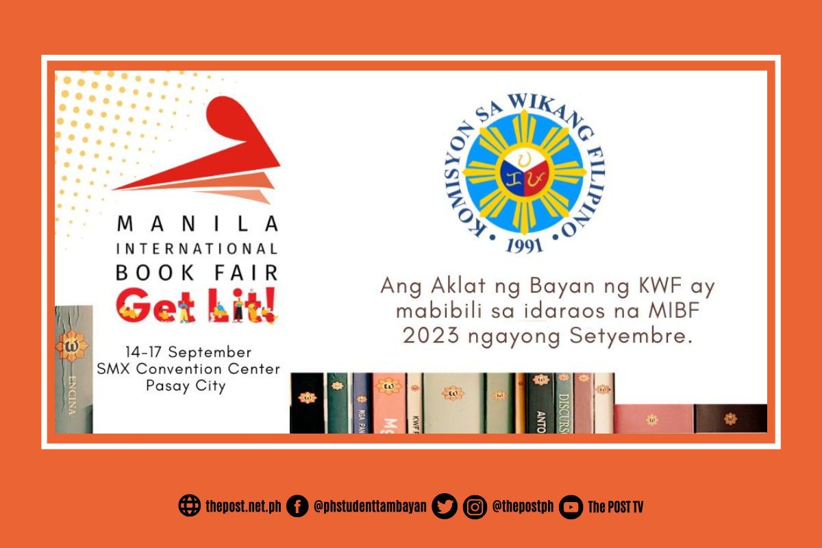 KOMISYON SA WIKANG FILIPINO (KWF), LALAHOK SA MIBF! - The POST
